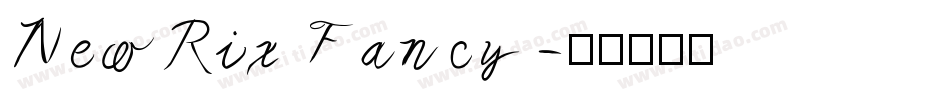 NewRix Fancy字体转换